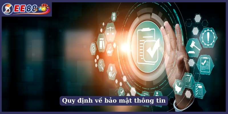 Quy định về bảo mật thông tin