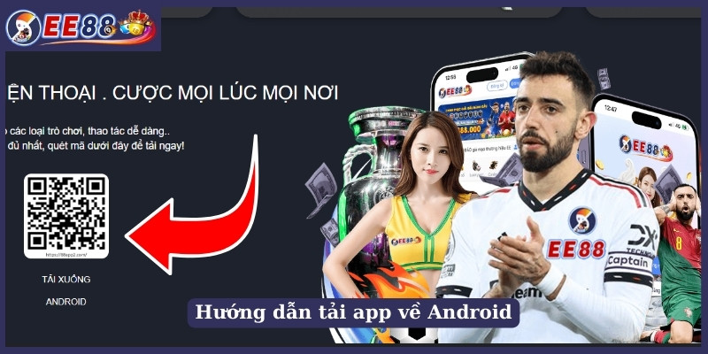 Hướng dẫn tải app về Android